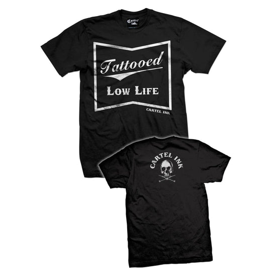 Cartel Ink Tattooed Low Life